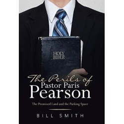 The Perils of Pastor Paris Pearson: The Promised Land and the Parking Space