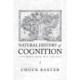 Natural History of Cognition: Mind over Matter