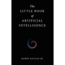 The Little Book of Artificial Intelligence