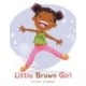 Little Brown Girl