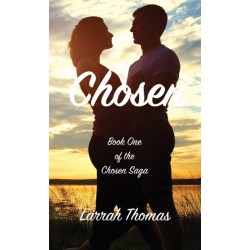 Chosen: Book One of the Chosen Saga