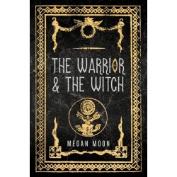 The Warrior & The Witch