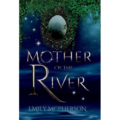 Mother of the River