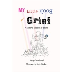 My Little Book of Grief: A Personal Collection of Poems