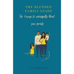 The Blended Family Guide