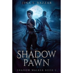Shadow Pawn (Shadow Walker book 2(