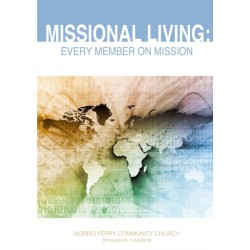 Missional Living: Every Member on Mission