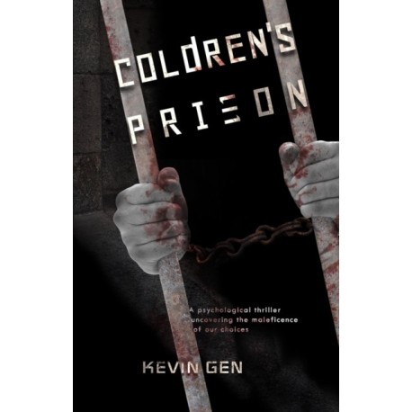 Coldren's Prison: A psychological thriller