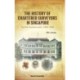 History Of Chartered Surveyors In Singapore, The: The First Hundred Years: 1868 - 1968