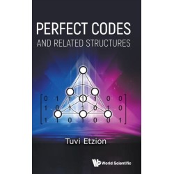 Perfect Codes And Related Structures