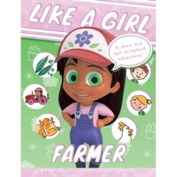Like A Girl: Farmer