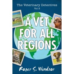 The Veterinary Detectives: A Vet for All Seasons