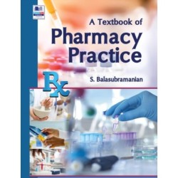 A Textbook of Pharmacy Practice