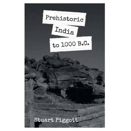 Prehistoric India to 1000 B.C
