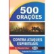 500 oracoes contra ataques espirituais