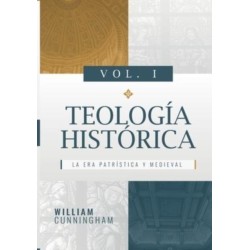 Teologia Historica - Vol. 1: La Era Patristica y Medieval