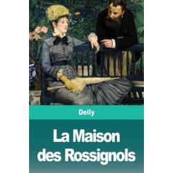 La Maison des Rossignols