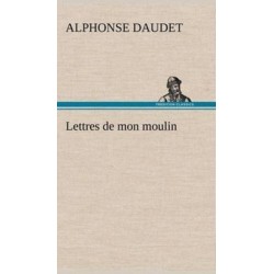 Lettres de mon moulin