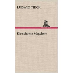 Die Schoene Magelone