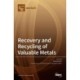 Recovery and Recycling of Valuable Metals