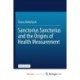 Sanctorius Sanctorius and the Origins of Health Measurement