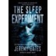 The Sleep Experiment