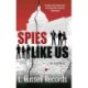 Spies Like Us