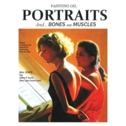 Painting Oil Portraits: And Bones and Muscles