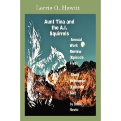 Aunt Tina and the A.I. Squirrels Annual Work Review (Episode Five) Choir Rehearsal (Episode Six)