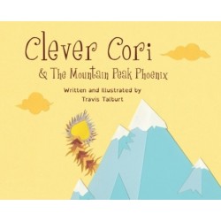 Clever Cori & The Mountain Peak Phoenix