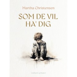 Som de vil ha' dig