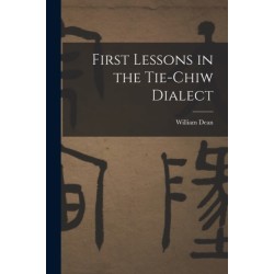 First Lessons in the Tie-Chiw Dialect