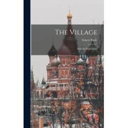 The Village: Russian Impressions