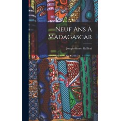 Neuf Ans A Madagascar