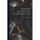 Modern Locomotive Construction