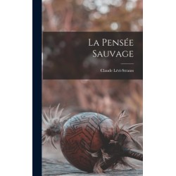 La pensee sauvage