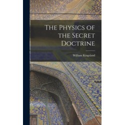 The Physics of the Secret Doctrine