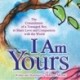I Am Yours: The Commitment of a Teenaged Boy to Share Love and Compassion with the World
