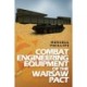 Combat Engineering Equipment of the Warsaw Pact
