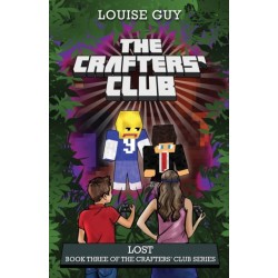 The Crafters' Club Series: Lost: Crafters' Club Book 3