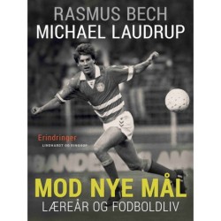 Mod nye mål. Læreår og fodboldliv