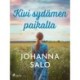 Kivi sydämen paikalla