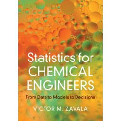 Statistics for Chemical Engineers: From Data to Models to Decisions