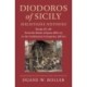 Diodoros of Sicily: Bibliotheke Historike: Books 21-40: From the Battle of Ipsos (301 BC) to the Catilinarian Conspiracy (62 BC)