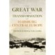 The Great War and the Transformation of Habsburg Central Europe