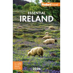 Fodor's Essential Ireland 2026: with Belfast and Northern Ireland