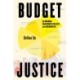 Budget Justice: On Building Grassroots Politics and Solidarities