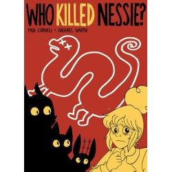 Who Killed Nessie?: The Mystery of the Loch Ness Monster