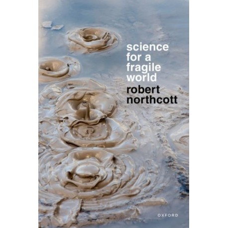 Science for a Fragile World