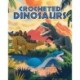 Crocheted Dinosaurs
